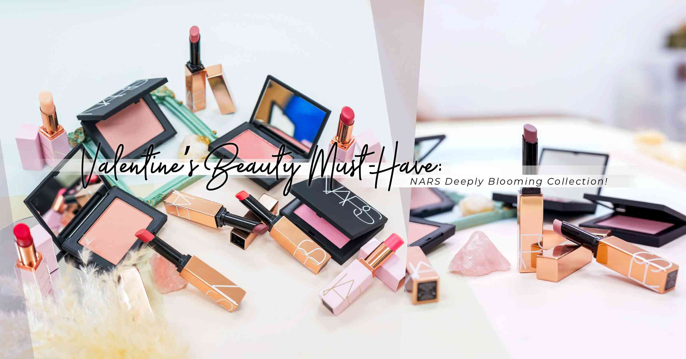 情人節必收！NARS Deeply Blooming 限量系列開箱：全新四色胭脂、悅光水凝唇膏，打造自然約會妝感！