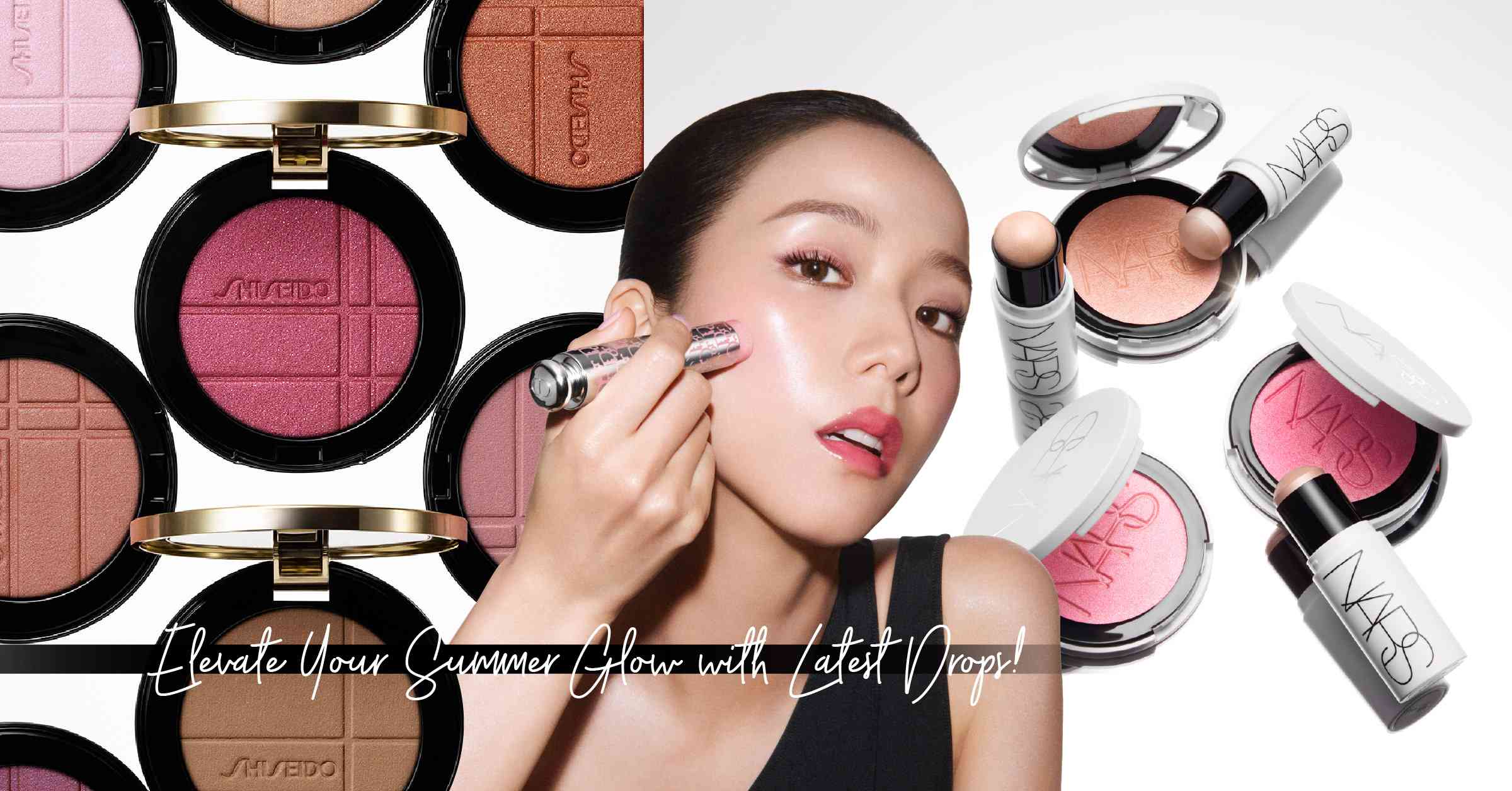 高光胭脂二合一？精選 DIOR 多用途高光棒、M·A·C 柔光透亮胭脂、NARS 原生光亮肌胭脂，為夏日注入滿滿多巴胺