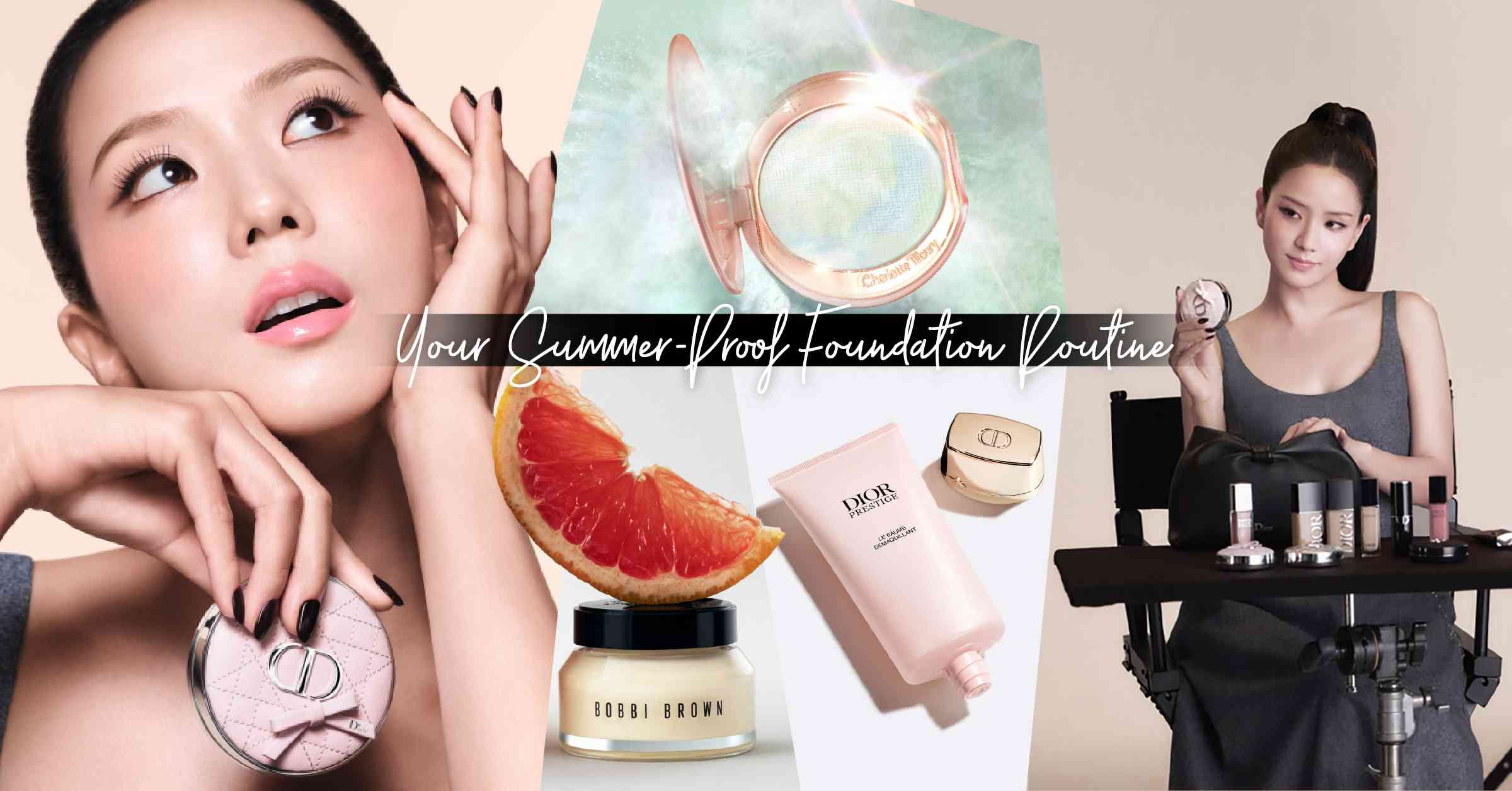 高溫下的底妝貼服指南：Charlotte Tilbury 隱形定妝神器、Bobbi Brown 皇牌底霜、Dior 完美上鏡底妝