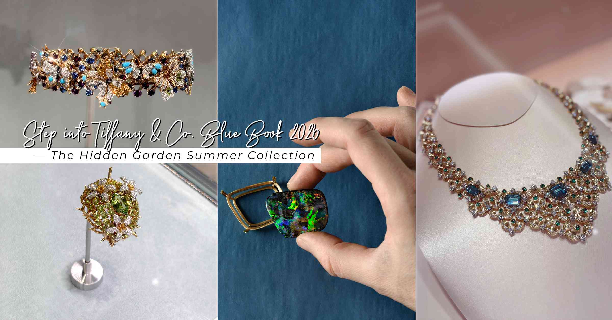 仲夏的珠寶秘境：走進Tiffany & Co. Blue Book 2026—— 《Hidden Garden花語秘境》夏季系列