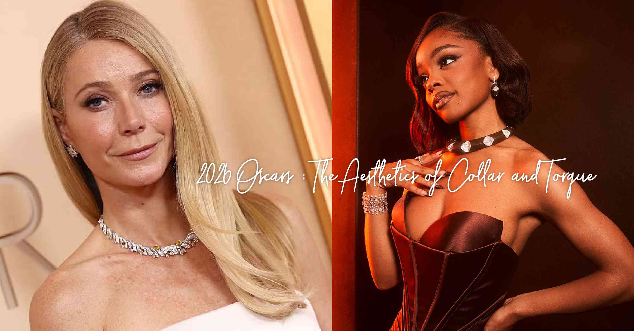 2026 奧斯卡紅毯上珠寶焦點：Collar 與 Torque 美學