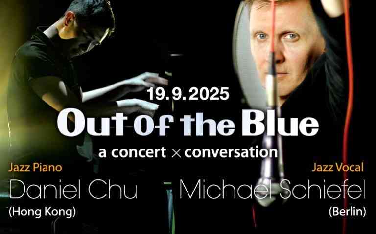 香港歌德学院｜香港小交响乐团与歌德学院呈献 Out of the Blue a concert x conversation