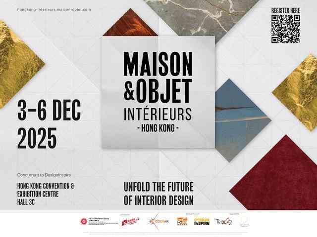 湾仔香港会议展览中心｜Maison & Objet Intérieurs Hong Kong 2025
