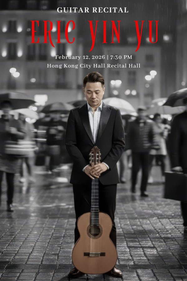 Hong Kong City Hall in Central | Eric Yin Yu Guitar Recital