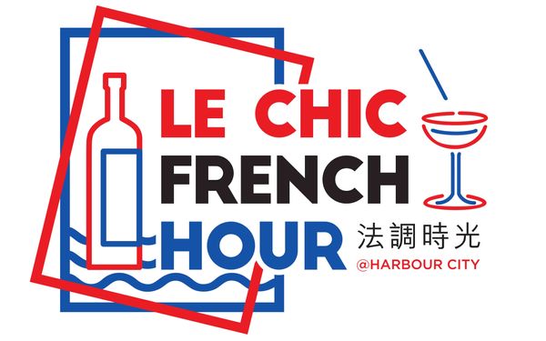 Tsim Sha Tsui Harbour City | French GourMay present: Le Chic French Hour @Harbour City