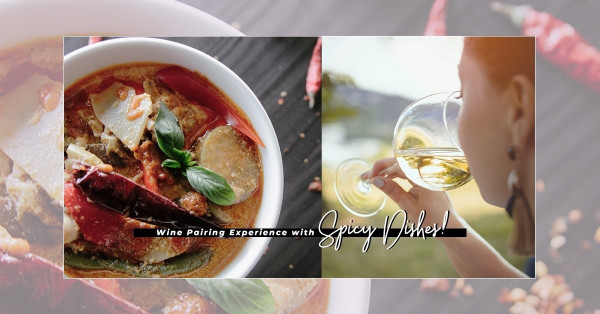 Wine Pairing的趣味：當辣味遇上酒，甜白酒還是烈酒更相襯？