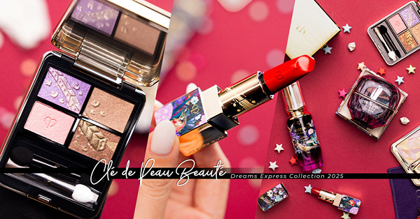 率先開箱 Clé de Peau Beauté 2025 節...