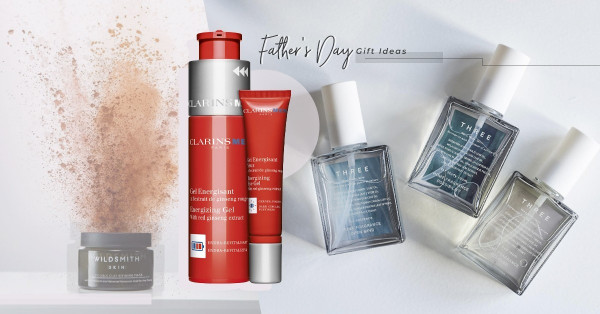 Beauty News：爸爸的顏值靠你了！父親節Skincare貼心禮物推薦