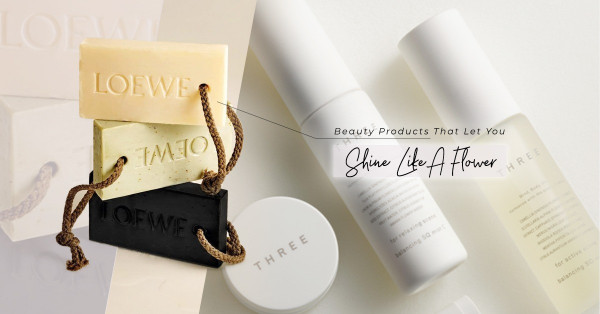 讓肌膚如花般綻放！Lancôme、Loewe、THREE全新護膚系列、 Christian Louboutin全新唇膏，自選最靚外殼、唇膏、配飾！