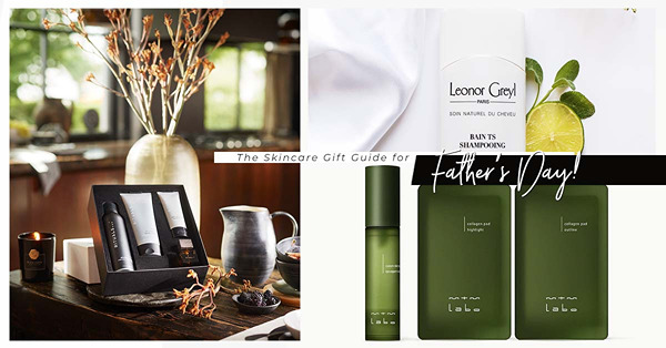 為爸爸送上體貼窩心禮物！Kiehl’s全效護膚套裝、mtm labo皇牌眼膜、Serge Lutens電子香薰器，Let’s keep him young！