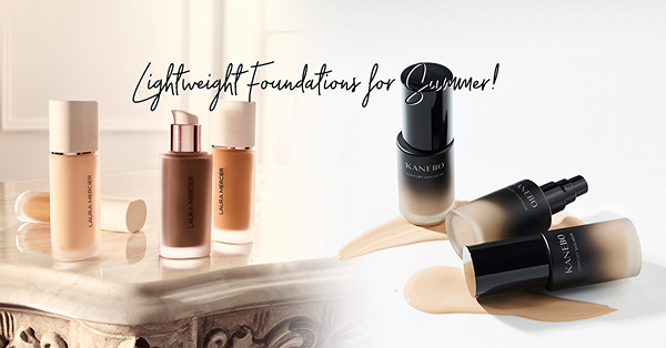 夏日素肌感底妝提案：Hourglass、Laura Mercier、Kanebo透薄粉底新品，水潤透亮零厚重感！