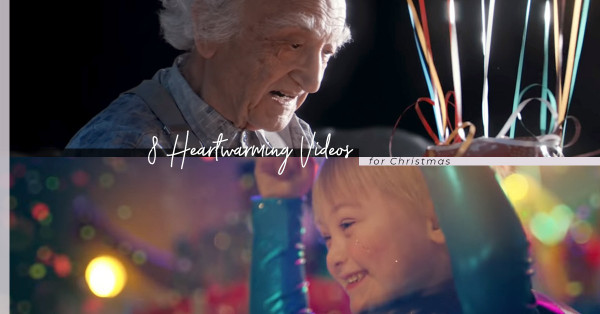 8條最賺熱淚的溫馨短片，為你送上一個Heartwarming Christmas