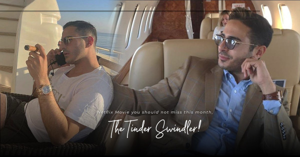 Tinder詐騙王：Netflix紀錄片揭「鑽石王子」騙財騙色真相！騙術、結局都顛覆預期！從中你有甚麼得著？