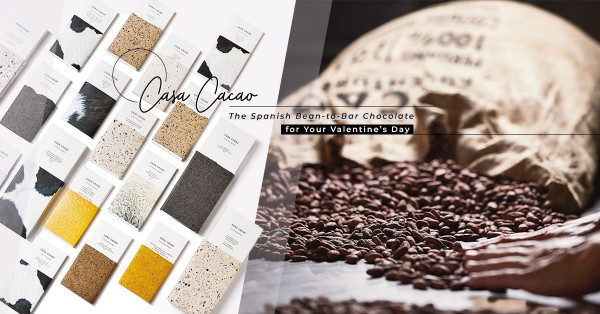 情人節朝聖！西班牙朱古力品牌Casa Cacao Pop-up登陸！品味Bean-to-Bar的香甜濃郁