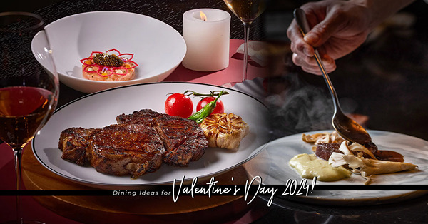 情人節2024：精選Valentine's Day限定套餐推介！維港美景山景伴歐陸菜、經典炭烤頂級美國牛、矜貴鐵板燒A5和牛鮑魚cooking show，浪漫甜蜜回憶滿滿！