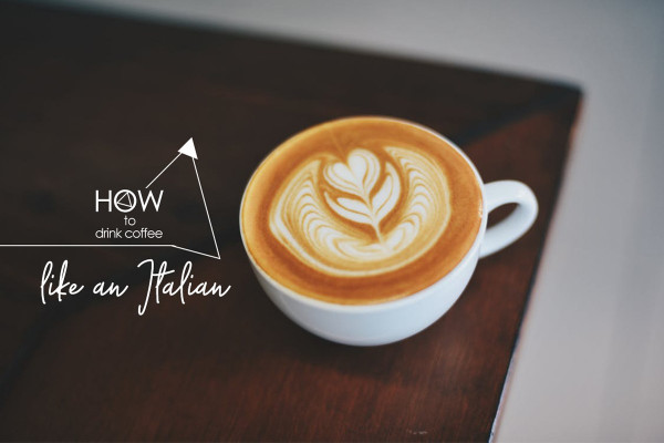 午後飲Cappuccino會被注目！意大利人喝咖啡的3個習慣