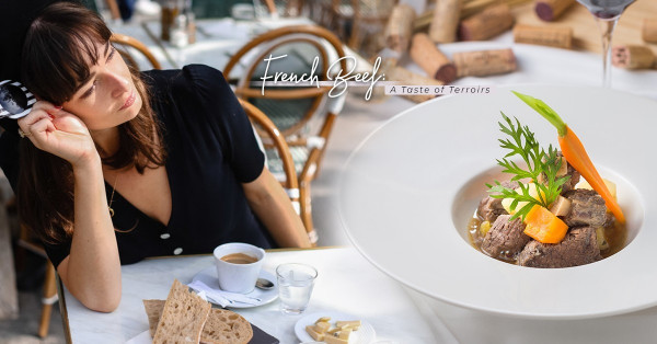 French Beef：法國牛肉抵港！難道就是法國女士維持苗條身材秘密？