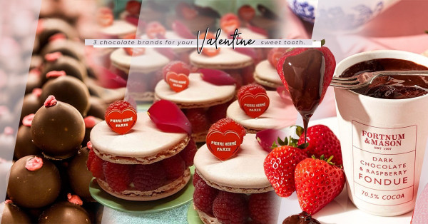 Sweet Valentine’s：朱古力品鑑師推薦3個手工品牌，不再為揀朱古力而煩惱！