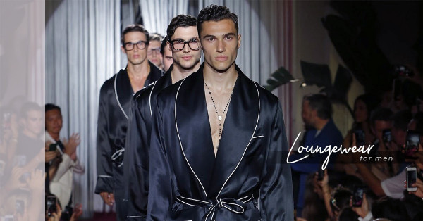 Dressing Gown: 不讓女士專美的貼身時尚，男士們也有值得投資的loungewear!