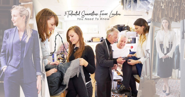 向女裁縫致敬！打造新生代洋服風貌，精通不同技法、風格的三位倫敦女匠人