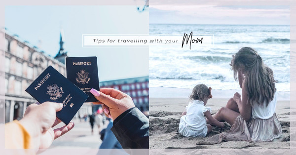 Mother’s Day Travel：帶媽媽去旅行！4招呵護你和家人的外遊小腸胃