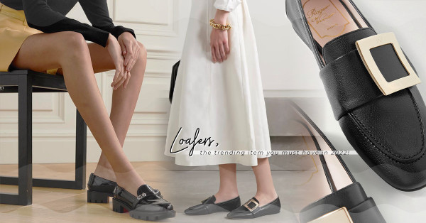 2022 Casual Chic Style：連名模都愛上！以舒適、慵懶的Loafers打造型格法式穿搭！