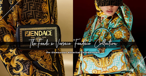 FENDI X Versace跨世代合作— Fendace系列！FF標誌華麗糅合Medusa頭像，以時尚盛典歌頌友誼