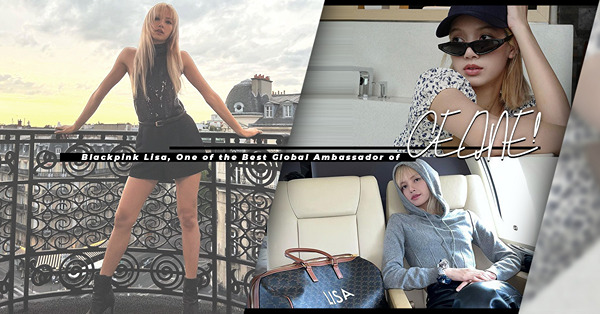 CELINE的最佳代言人！BLACKPINK Lisa將CELINE穿出華麗又型格！從品牌時裝造型到休閒私服，學習這位帶貨女皇的穿搭心思