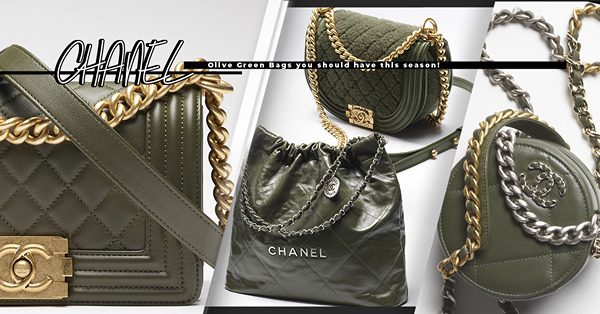 CHANEL 2022秋冬輕熟知性新配色—橄欖綠！CHANEL  22、Boy Chanel信差包、圓餅包，7款必收新品推介！