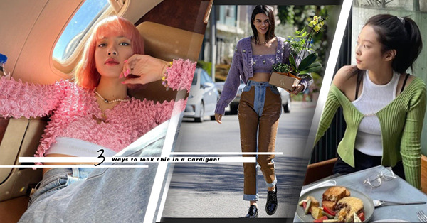 秋冬換季！跟BLACKPINK Jennie、Liza潮著Cardigan！3種穿法、款式令婆婆單品立變時尚穿搭