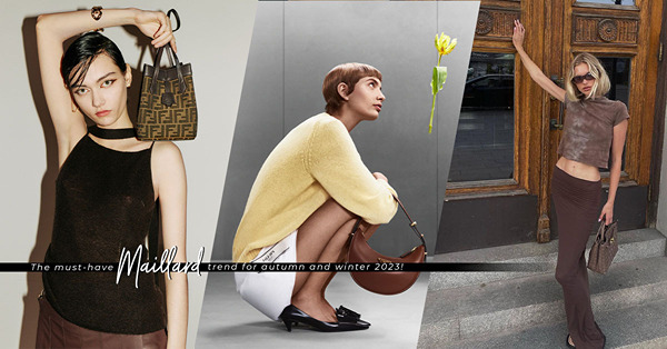 名牌手袋 | 5款秋冬必備Maillard Style手袋！Hermes、LV、Celine、Prada、FENDI熱選，沉穩中不失高雅