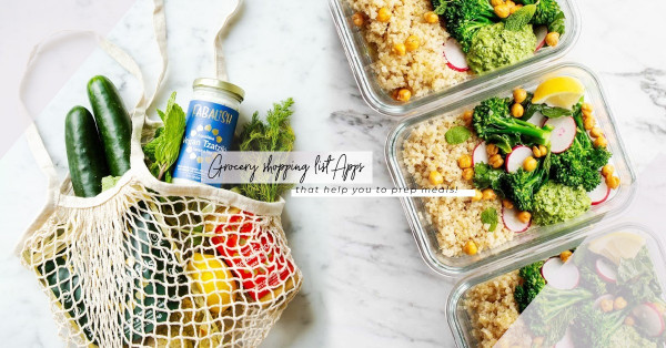 Meal Prep入門必備！營養師推介4個買餸購物清單手機app