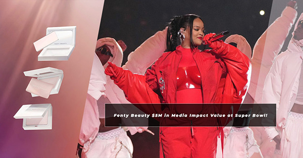 見識「美妝大亨」的帶貨能力！Rihanna在Super Bowl表演時補妝，自家品牌Fenty Beauty曝光率急升