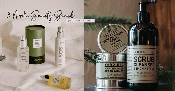 About Nordic Beauty ：淺談3個本地有售北歐護膚品牌 ，養出天然透亮好膚質