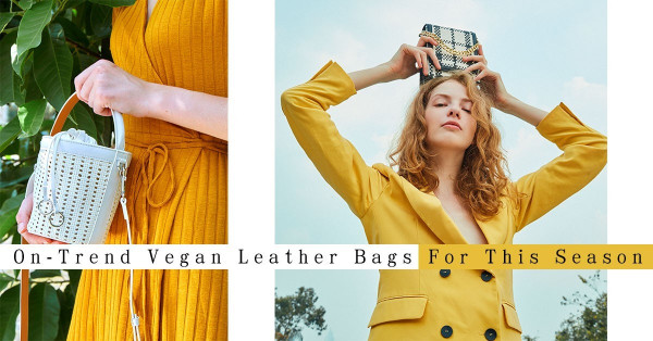 Green Fashion：愛護動物的你就轉用「素」皮手袋吧！