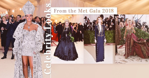 【Met Gala 2018】一覽女星們如何顛覆天主教皇造型