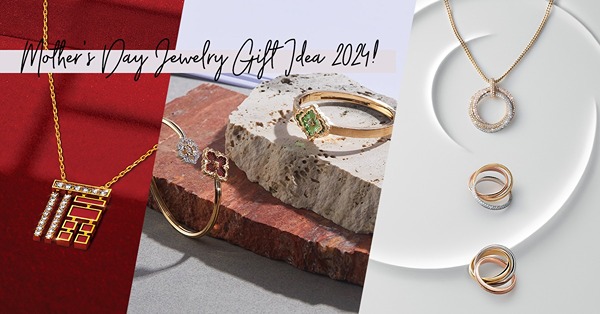母親節禮物2024：來自Cartier、Buccellati、周大福的禮物指南，以珠寶鑽飾寄語對媽媽的愛！