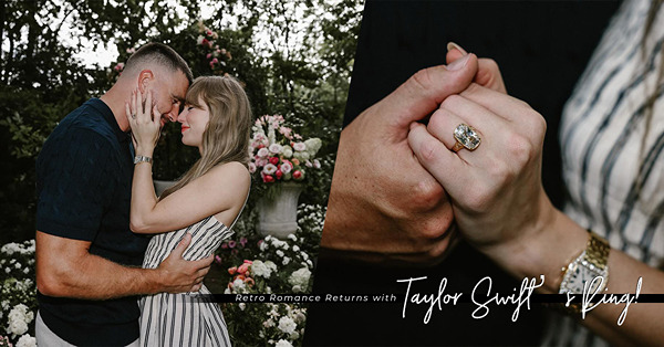 Taylor Swift 訂婚了！近看巨型鑽戒細節:Old ...